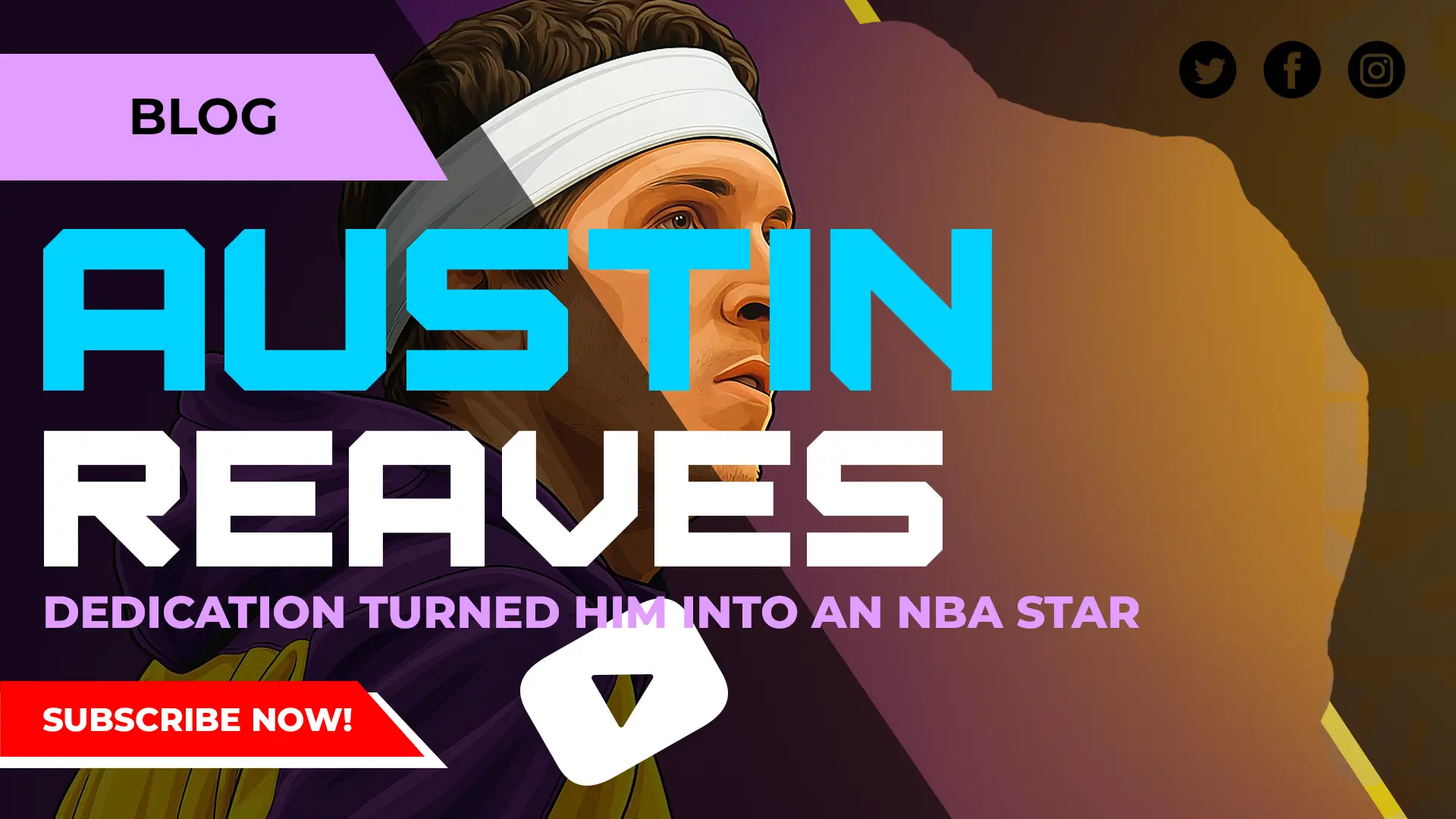 Austin Reaves Career Story Dedication Turned Him NBA
