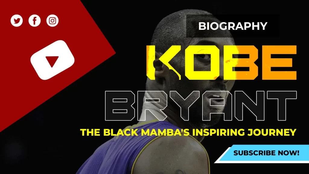 Kobe Bryant Biography - The Black Mamba's Inspiring Journey