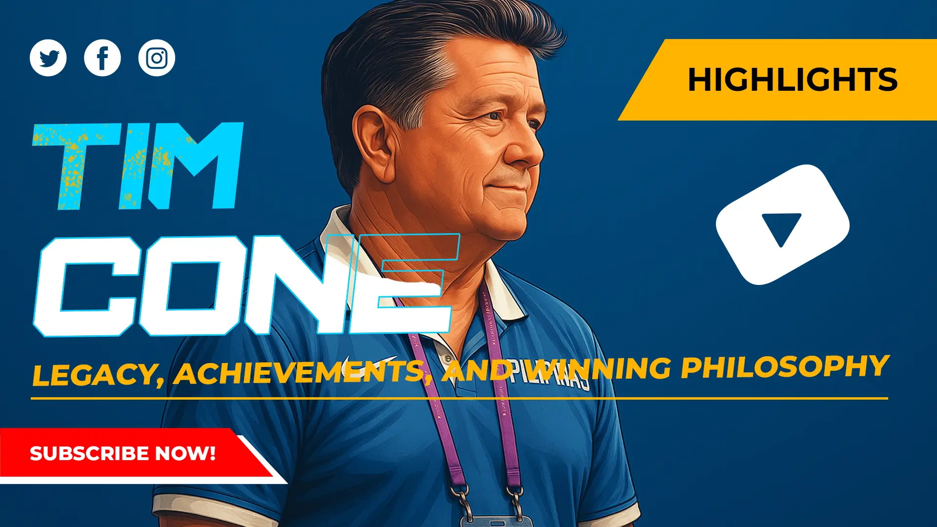 TIm Cone Coaching Legacy Achievements Winning Philisophy