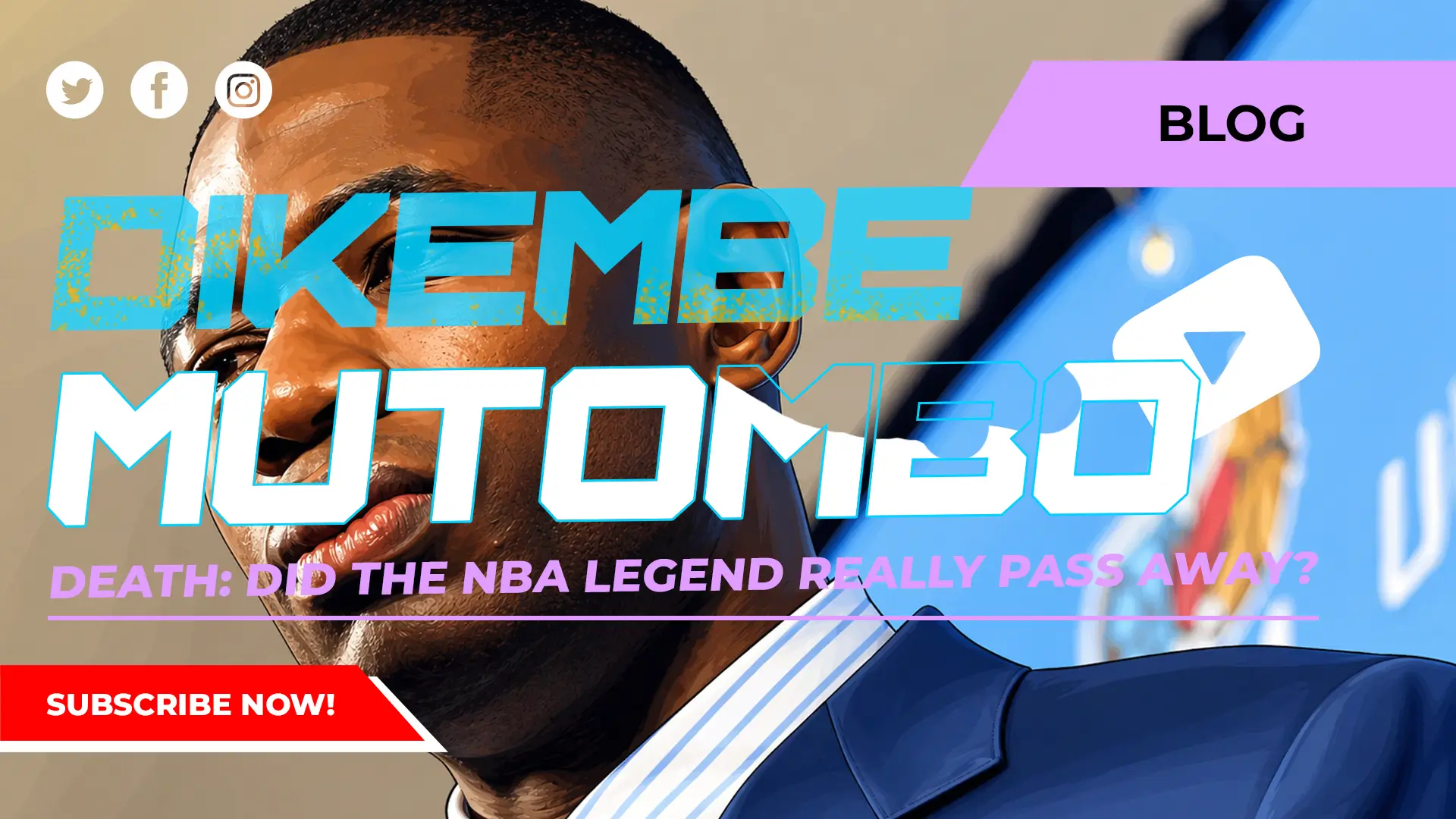 Dikembe Mutombo Death Truth